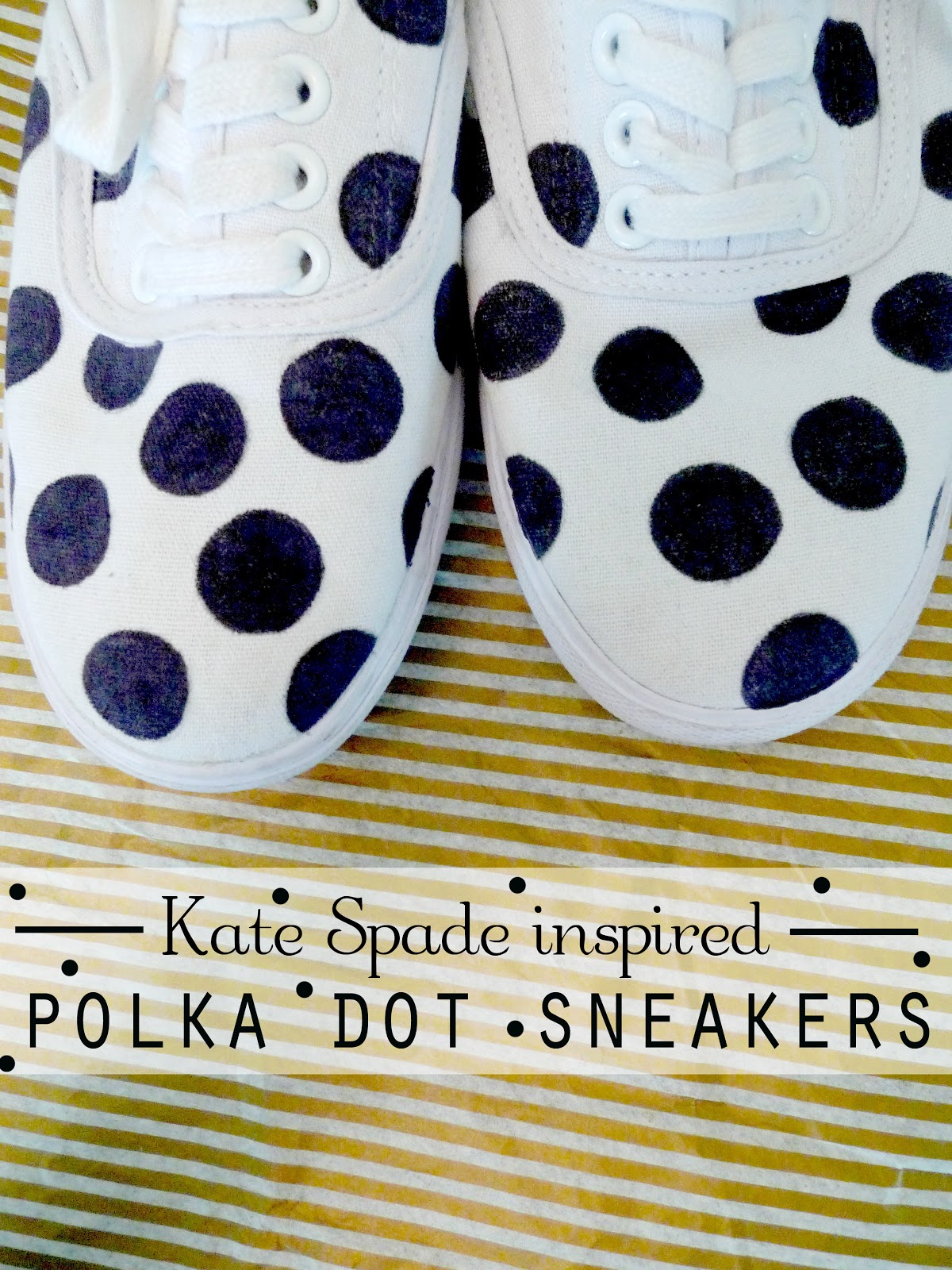 DIY - Kate Spade Polka Dot Keds 